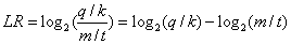 LR = log2(q/k) - log2(m/t)